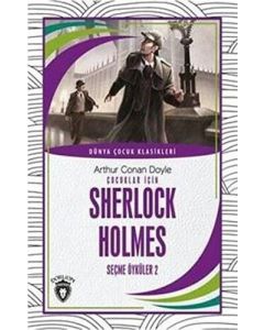 Çocuklar İçin Sherlock Holmes Seçme Öyküler 2