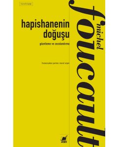 Hapishanenin Doğuşu - Gözetleme ve Cezalandırma