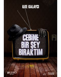 Cebine Bir Şey Bıraktım