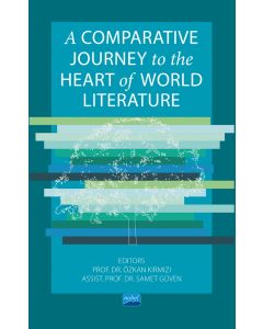 A Comparative Journey to the Heart of World Literature
