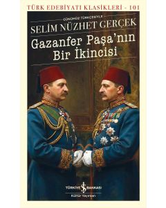 Gazanfer Paşa’nın Bir İkincisi
