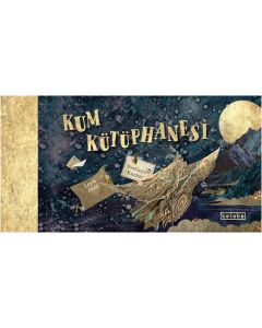 Kum Kütüphanesi (Ciltli)