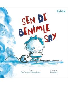 Sen de Benimle Say
