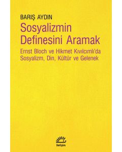 Sosyalizmin Definesini Aramak