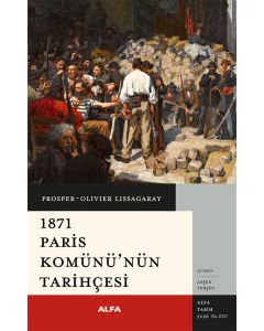 1871 Paris Komünü’nün Tarihçesi