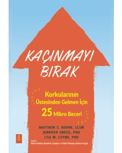Kaçınmayı Bırak