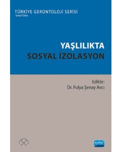 Yaşlılıkta Sosyal İzolasyon