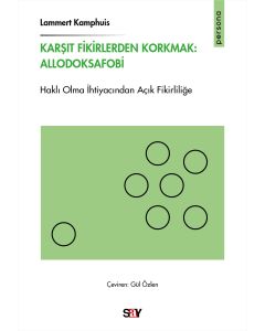 Karşıt Fikirlerden Korkmak