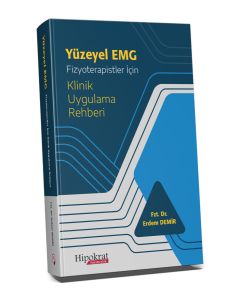 Yüzeyel EMG Fizyoterapistler için Klinik Uygulama Rehberi