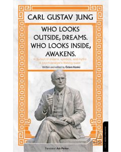 Who Looks Outside Dreams Who Looks İnside Awakens