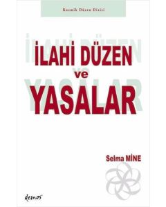 İlahi Düzen ve Yasalar