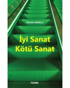 İyi Sanat Kötü Sanat