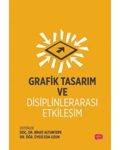 Grafik Tasarım ve Disiplinlerarası Etkileşim