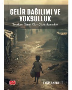 Gelir Dağılımı ve Yoksulluk