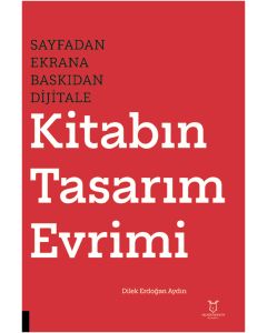 Sayfadan Ekrana, Baskıdan Dijitale Kitabın Tasarım Evrimi