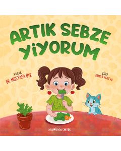 Artık Sebze Yiyorum
