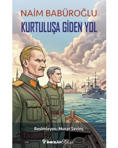 Kurtuluşa Giden Yol