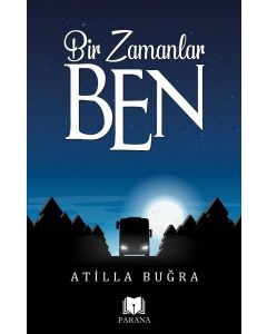 Bir Zamanlar Ben