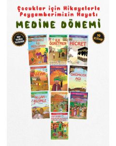 Çocuklar İçin Medine Dönemi Seti (10 Kitap Takım)