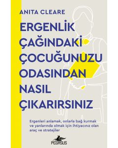 Ergenlik Çağındaki Çocuğunuzu Odasından Nasıl Çıkarırsınız