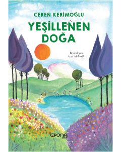 Yeşillenen Doğa