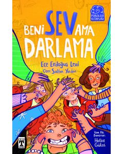 Beni Sev Ama Darlama