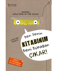 Ben Senin Kitabınım;Beni Buradan Çıkar !