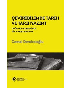 Çeviribilimde Tarih ve Tarihyazımı