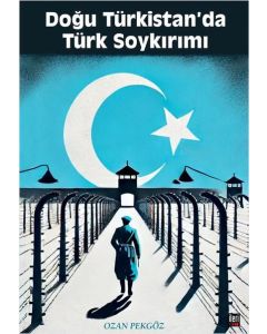 Doğu Türkistan'da Türk Soykırımı