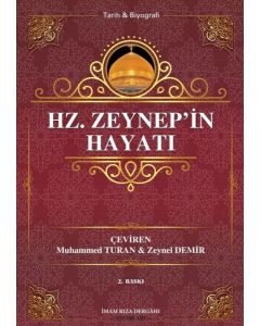 Hz. Zeynep'in Hayatı