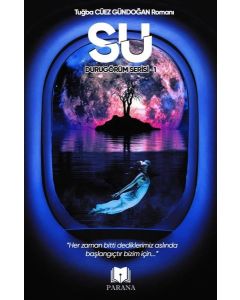 Su - Durugörüm Serisi 1