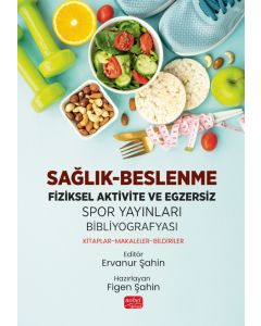 Sağlık-Beslenme-Fiziksel Aktivite ve Egzersiz