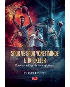 Spor ve Spor Yönetiminde Etik İlkeler