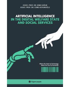 Artificial Intelligence In The Digital Welfare State and Social Services