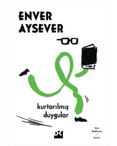 Kurtarılmış Duygular