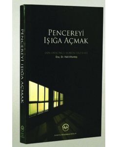 Pencereyi Işığa Açmak