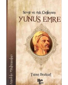Sevgi ve Aşk Çağlayanı Yunus Emre