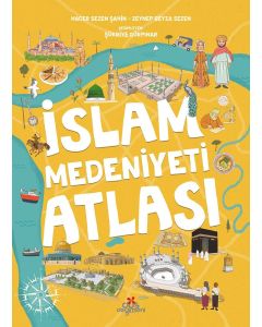 İslam Medeniyeti Atlası