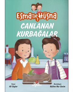 Esma İle Hüsna 1 - Canlanan Kurbağala