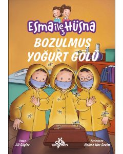 Esma İle Hüsna, Bozulmuş Yoğurt Gölü