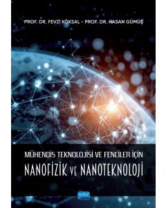 Mühendis Teknolojisi ve Fenciler İçin Nanofizik ve Nanoteknoloji