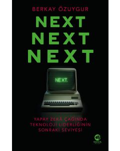 Next Next Next