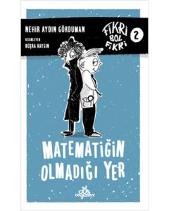 Matematiğin Olmadığı Yer