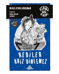 Fikri Bol Fikri - Kediler Kriz Dinlemez