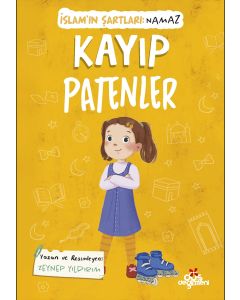 Kayıp Patenler, İslam’ın Şartları (Namaz)