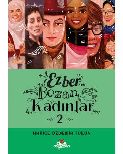 Ezber Bozan Kadınlar 2 (Ciltli)