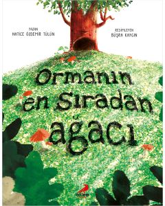 Ormanın En Sıradan Ağacı