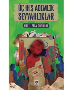 Üç Beş Adımlık Seyyahlıklar