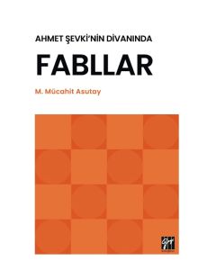Ahmet Şevki’nin Divanında Fabllar