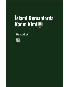 İslami Romanlarda Kadın Kimliği